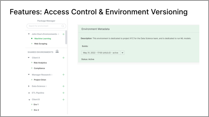 The image showcases the access control and environment versioning features of Conda-Store. It displays the package manager interface with sections for data environments, risk analytics, data scientists, and various projects/teams like Client B and R&D. On the right side, there is an "Environment Metadata" panel that shows details like the description of the environment, its build date (May 31, 2022), and version number. This interface allows managing permissions and versioning for different conda environments across projects and teams within an organization.