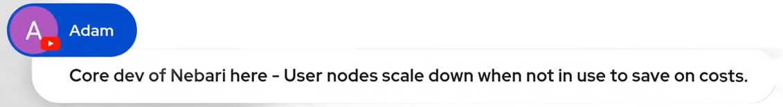 Displayed in a text bubble is a quote from an engineer that says "Core dev of Nebari here - User nodes scale down when not in use to save on costs."